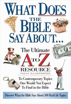 What Does the Bible Say About... 1
