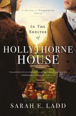 In the Shelter of Hollythorne House 1