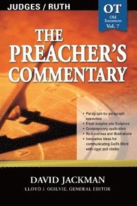 bokomslag The Preacher's Commentary - Vol. 07: Judges and   Ruth