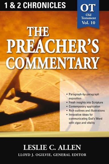 Leslie C. Allen - Preacher's Commentary - Vol. 10: 1 and   2 Chronicles, Häftad