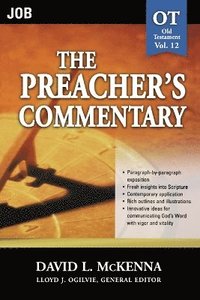 bokomslag The Preacher's Commentary - Vol. 12: Job