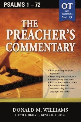 Don Williams, Donald M. Williams, Thomas Nelson Publishers,, Thomas Nelson Publishers - Preacher's Commentary - Vol. 13: Psalms 1-72, Häftad