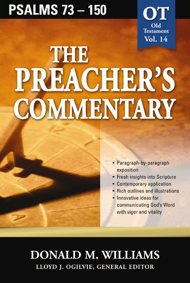Don Williams - Preacher's Commentary - Vol. 14: Psalms 73-150, Häftad