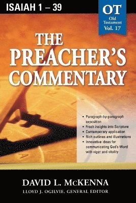 Preacher's Commentary - Vol. 17: Isaiah 1-39