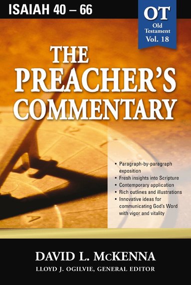 David L. McKenna - Preacher's Commentary - Vol. 18: Isaiah 40-66, Häftad