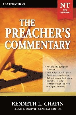 Kenneth L. Chafin, Thomas Nelson Publishers - Preacher's Commentary - Vol. 30: 1 and   2 Corinthians, Häftad