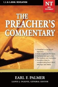bokomslag The Preacher's Commentary - Vol. 35: 1, 2 and   3 John / Revelation