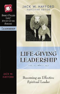 Life-Giving Leadership