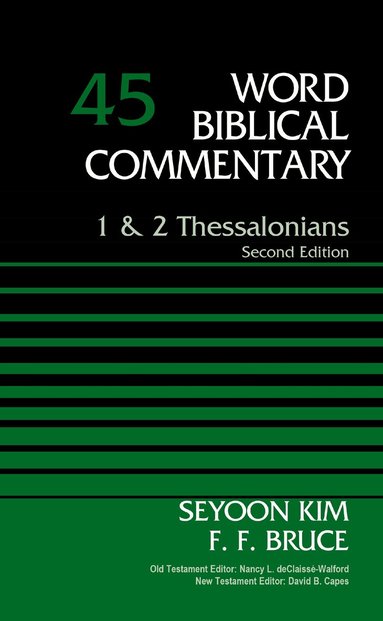 Seyoon Kim, F. F. Bruce - 1 and   2 Thessalonians, Volume 45, Inbunden
