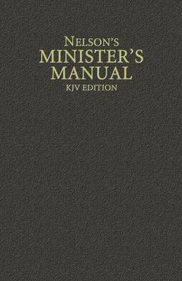bokomslag Nelson's Minister's Manual, KJV Edition