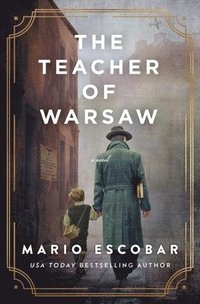 bokomslag The Teacher of Warsaw