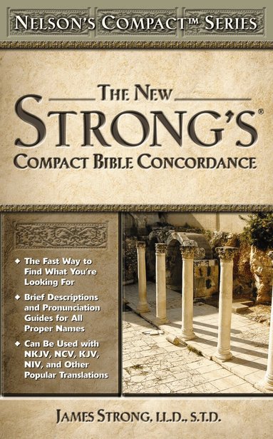 James Strong - Nelson's Compact Series: Compact Bible Concordance, Häftad