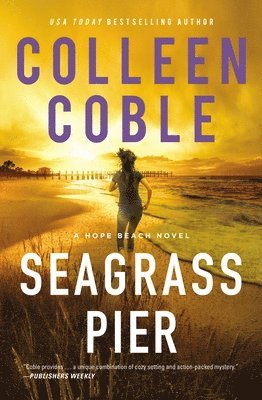 Colleen Coble - Seagrass Pier, Häftad
