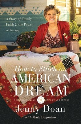 bokomslag How to Stitch an American Dream: A Story of Family, Faith and the Power of Giving