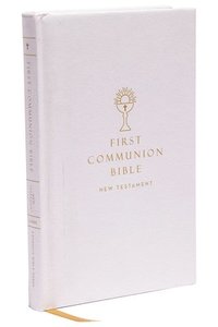 bokomslag NABRE, New American Bible, Revised Edition, Catholic Bible, First Communion Bible: New Testament, Hardcover, White