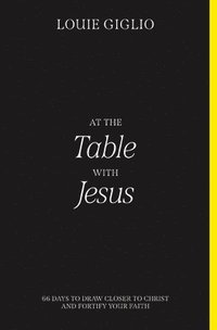 bokomslag At the Table with Jesus
