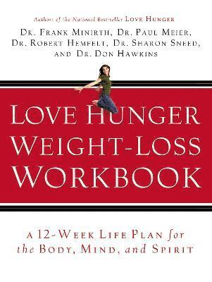 Love Hunger Weight-Loss Workbook 1