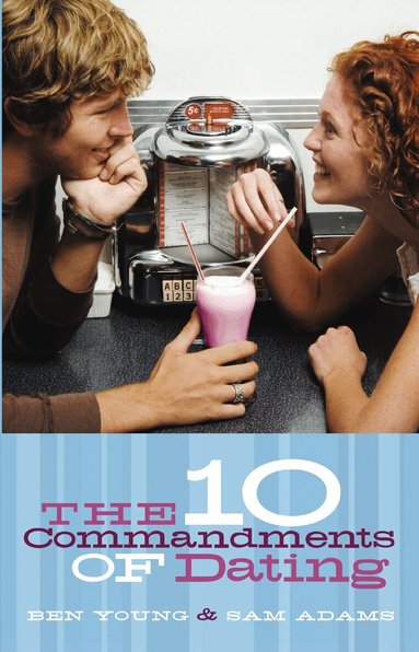 Ben Young, Samuel Adams - Ten Commandments of Dating, Häftad