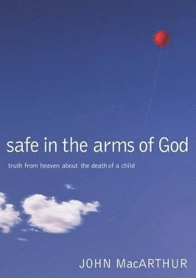 Safe in the Arms of God 1
