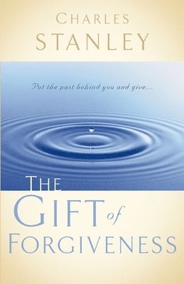 The Gift of Forgiveness 1