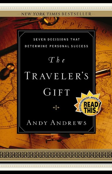 Andy Andrews - Traveler's Gift, Inbunden