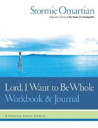 bokomslag Lord, I Want to Be Whole Workbook and Journal