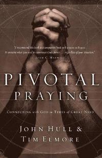 bokomslag Pivotal Praying
