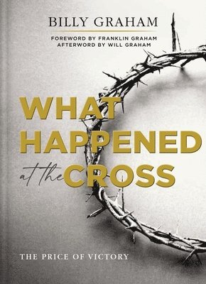 What Happened at the Cross 1