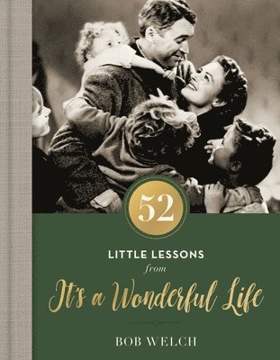 52 Little Lessons from It's a Wonderful Life 1