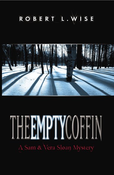 Robert Wise - Empty Coffin, Häftad