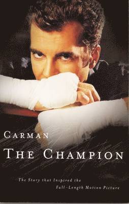 bokomslag Carman: The Champion