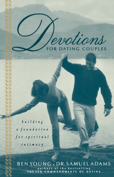 Ben Young, Samuel Adams - Devotions for Dating Couples, Häftad