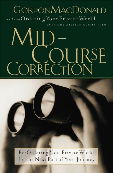 Gordon MacDonald - Mid-Course Correction, Häftad