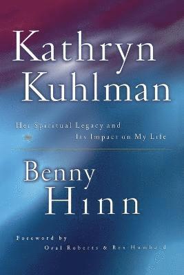Benny Hinn - Kathryn Kuhlman, Häftad