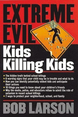 Extreme Evil:  Kids Killing Kids 1