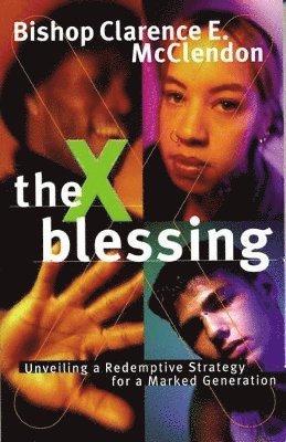 bokomslag X Blessing