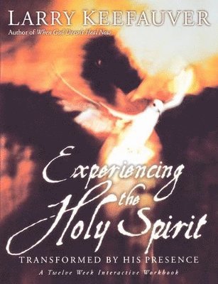 Experiencing The Holy Spirit 1