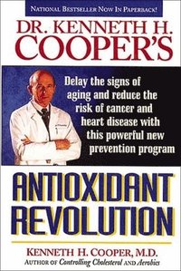 bokomslag Antioxidant Revolution