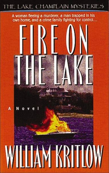 William Kritlow - Fire on the Lake, Häftad