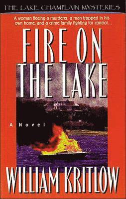 FIRE ON THE LAKE 1