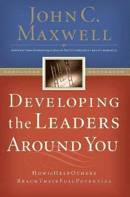 Developing the Leaders Around You 1
