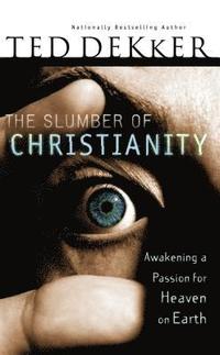 bokomslag The Slumber of Christianity (International Edition)