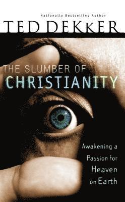 The Slumber of Christianity (International Edition) 1