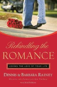 bokomslag Rekindling the Romance