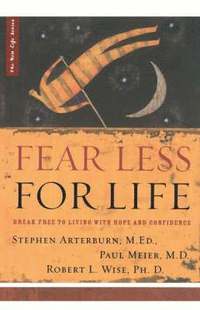 bokomslag Fear Less for Life