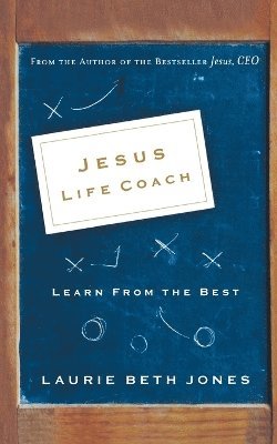 Jesus, Life Coach 1