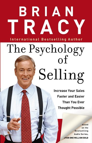 Brian Tracy - Psychology of Selling, Häftad