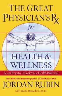 bokomslag Great Physician's Rx for Health/Wellness