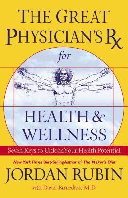 bokomslag Great Physician's RX for Health and Wellness (International Edition)