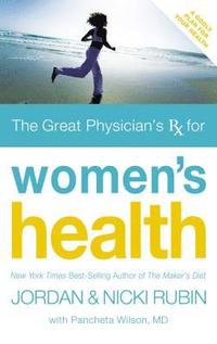 bokomslag Great Physician's Rx for Women's Health